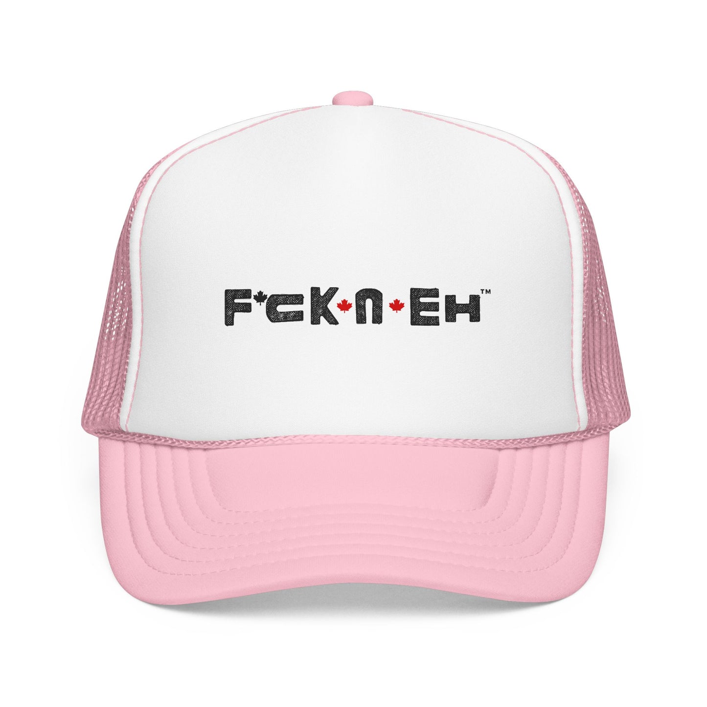 Trucker Hat - 'F*ck*N*Eh' Foam Mesh Cap
