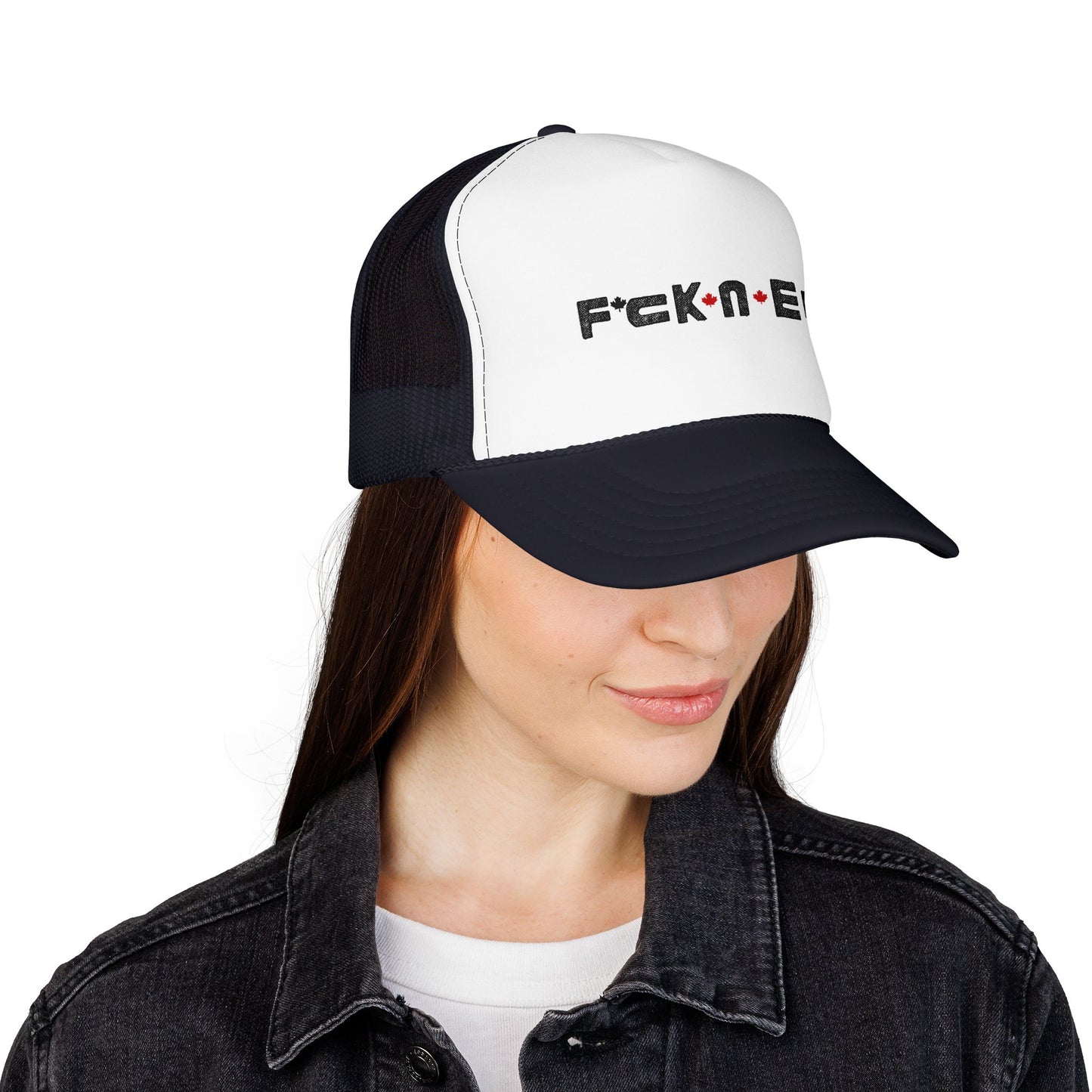 Trucker Hat - 'F*ck*N*Eh' Foam Mesh Cap
