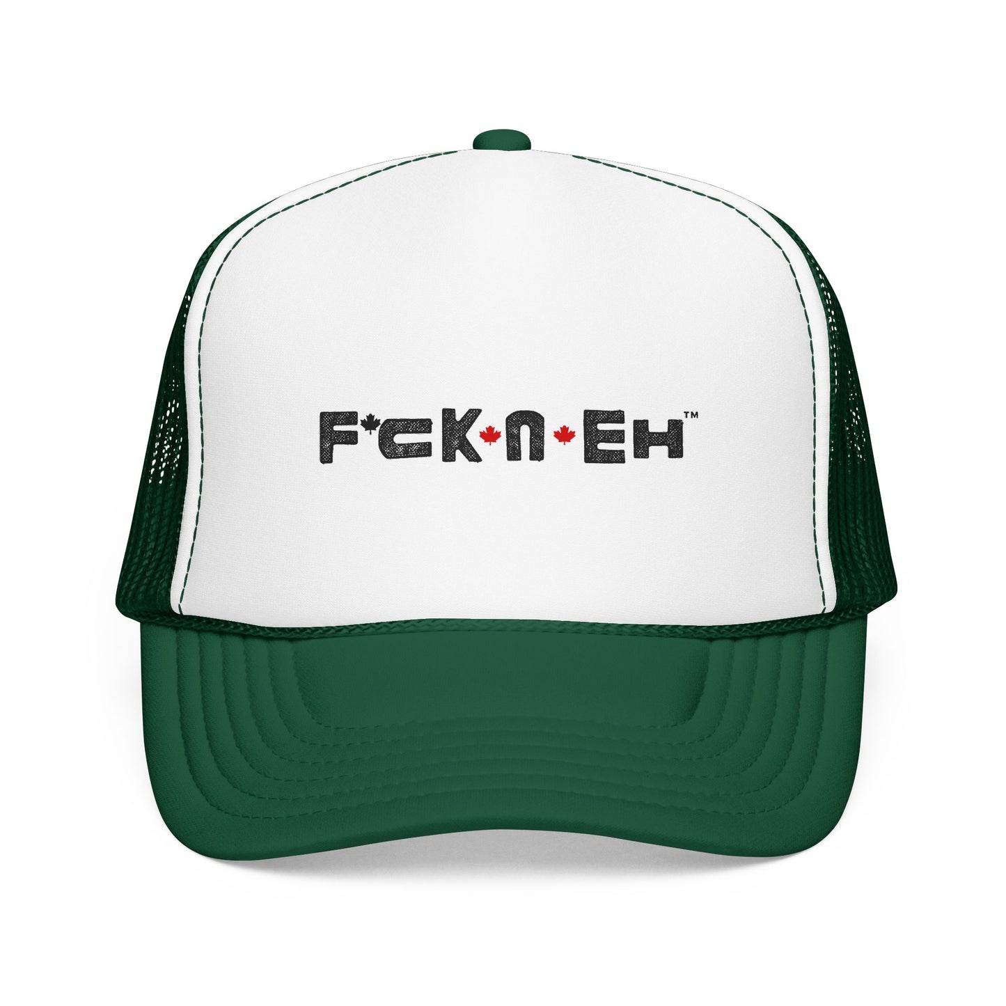 Trucker Hat - 'F*ck*N*Eh' Foam Mesh Cap